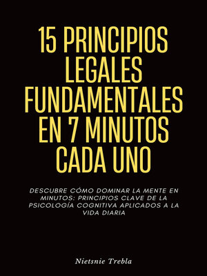 cover image of 15 Principios Legales Fundamentales en 7 Minutos Cada Uno